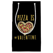 pizza is mijn valentijn klein cadeauzakje (Voorkant)