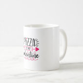 Pizza is mijn Valentijn Koffiemok (Voorkant rechts)