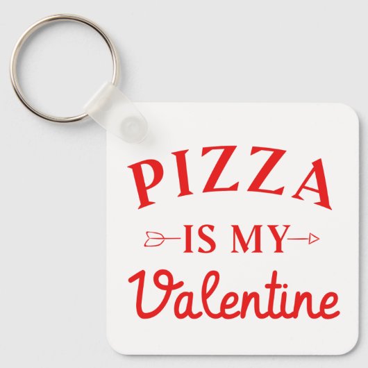 Pizza is mijn Valentijn Sleutelhanger (Voorkant)