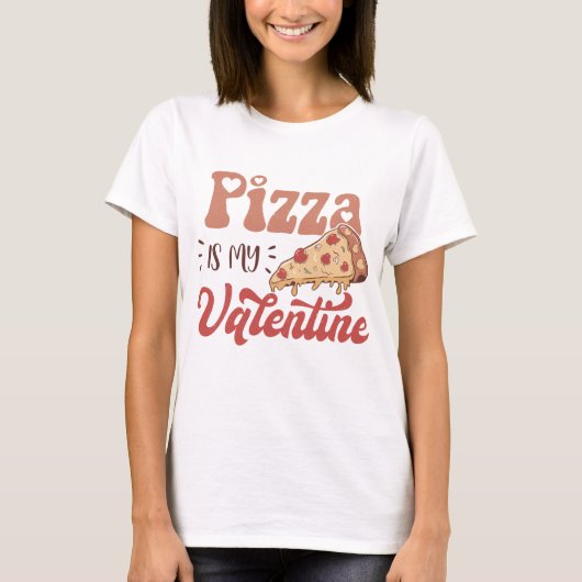Pizza is mijn Valentijn T-shirt (Voorkant)
