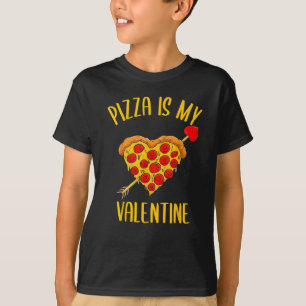 Pizza is mijn Valentijnsdag Funny Matching Love T-shirt