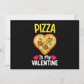 Pizza is mijn Valentijnsdag Grappig eten liefhebbe Kaart (Voorkant)