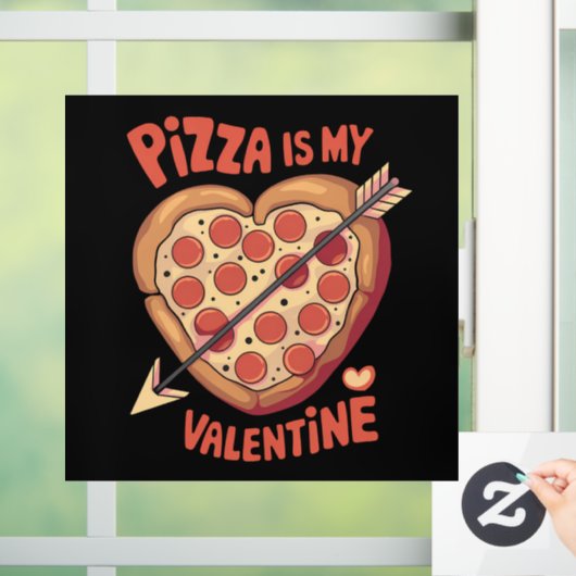 Pizza Is Mijn Valentijnsdag Grappig Raamsticker (Huis)