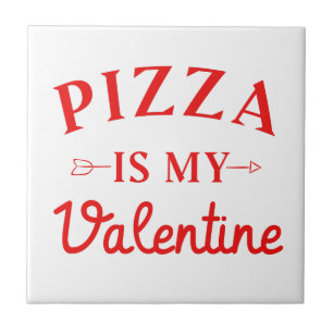 Pizza Is Mijn Valentijnsdag Tegeltje