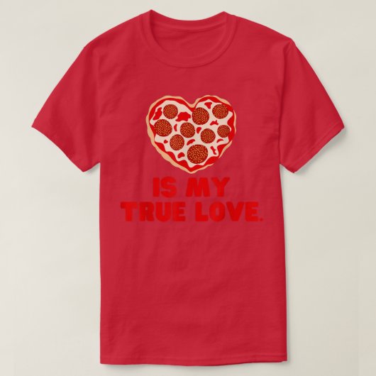 Pizza is mijn ware liefde t-shirt (Design voorkant)