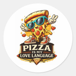 Pizza Is My Love Funny Pizza Lover Gift  Ronde Sticker