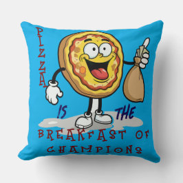 PIZZA IS THE BREAKFAST OF CHAMPIONS KUSSEN