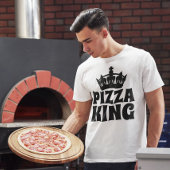 PIZZA KING T-Shirts