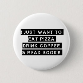 Pizza, koffie en boeken ronde button 5,7 cm