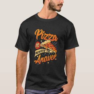 Pizza kookbakken fan cook gourmet slice prep t-shirt