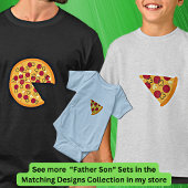 Pizza less Slice, Matching Father Son, Dad Boy T-shirt