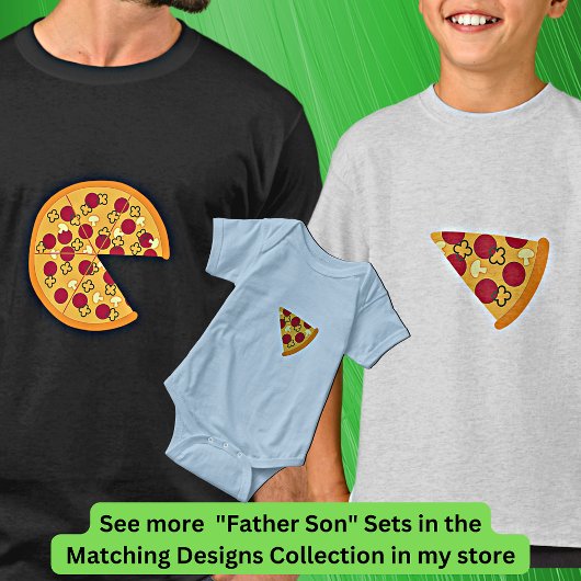 Pizza less Slice, Matching Father Son, Dad Boy T-shirt
