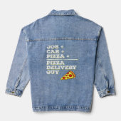 Pizza levering Guy Job Auto Pizza Sarcastisch Denim Jacket (Achterkant)