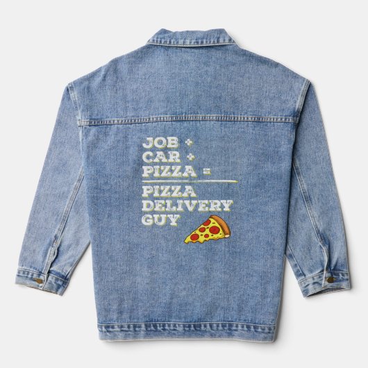 Pizza levering Guy Job Auto Pizza Sarcastisch Denim Jacket (Achterkant)