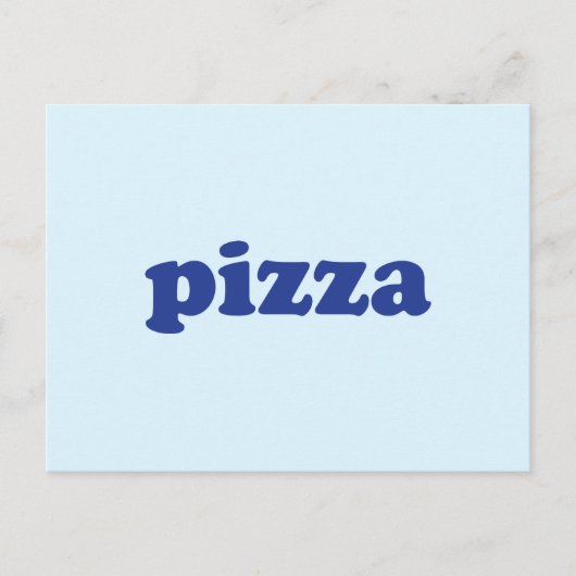 Pizza lichtblauw moderne typografie grappig briefkaart (Voorkant)