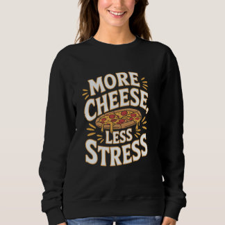 Pizza Liefhebber Meer Kaas Minder Stress, Italiaan Trui