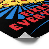 Pizza lost alles op - het grappige Pizza Citaat On Poster (Hoek)