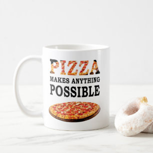 Pizza Lover Quotes - pizza maakt alles mogelijk Koffiemok