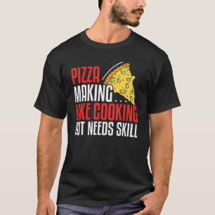 Pizza maakt als koken maar heeft behoefte aan vaar t-shirt