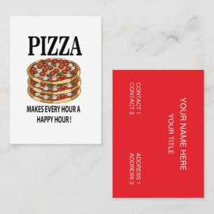 Pizza Maakt Elk Uur Een Gelukkig Uur Pizza Visitekaartje
