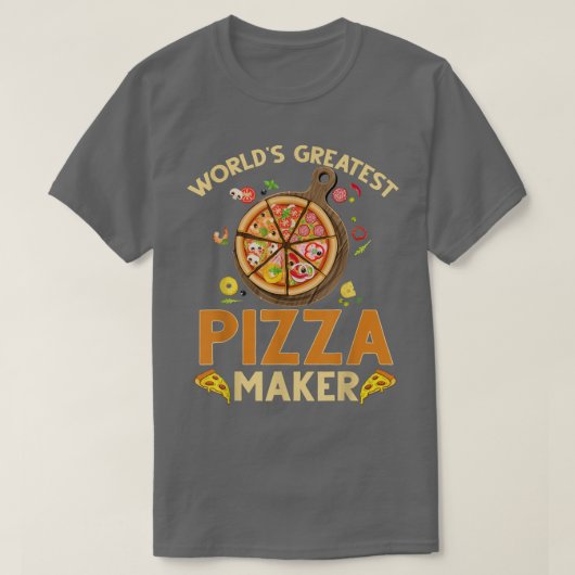 Pizza Maker Baker Worlds grootst Pizza Maker T-shirt (Design voorkant)