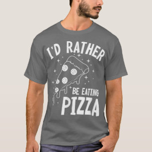 Pizza Making Funny Gezegde Italiaanse voedselkaas T-shirt