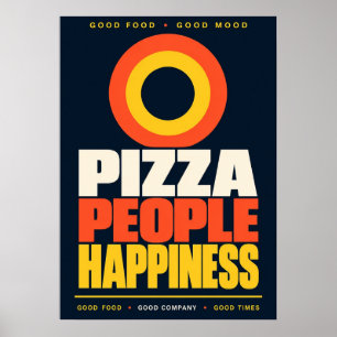 Pizza Mensen Geluk Retro Voedsel Typografie Poster