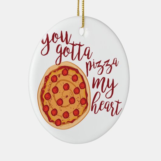 Pizza My Heart Keramisch Ornament (Rechts)