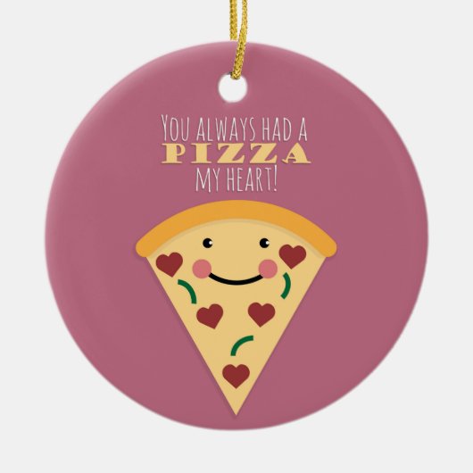 Pizza My Heart Keramisch Ornament (Voorkant)