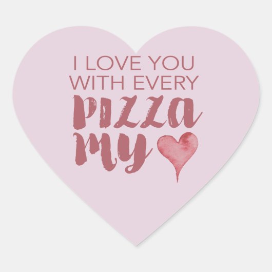 Pizza My Heart Valentijns Hart Sticker (Voorkant)