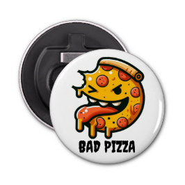 Pizza opener: The perfect complement to you! Button Flesopener