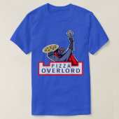 Pizza Overlords T-shirt (Design voorkant)