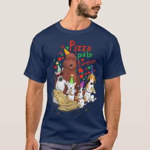 Pizza Pals Furever T-shirt