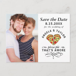 Pizza Pie meer fotohuwelijk sparen de Datum Briefkaart