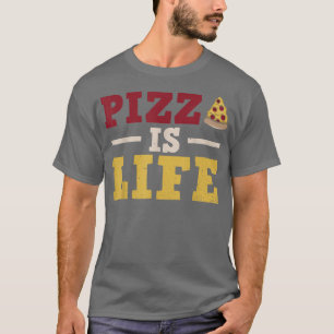Pizza Pizza is een levenspleister. T-shirt