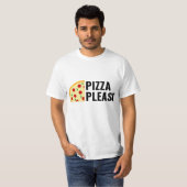 Pizza Please T-Shirt (Voorkant volledig)