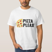 Pizza Please T-Shirt (Voorkant)