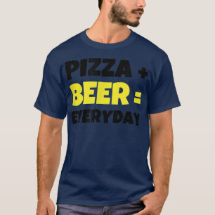Pizza plus Beer staat gelijk aan elke dag Funny Co T-shirt