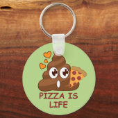Pizza Poop Life Sleutelhanger (Voorkant)