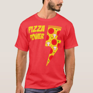 Pizza Power Voedsel Liefhebber Italiaans Eten Grap T-shirt