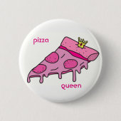 Pizza Queen Button (Voorkant)