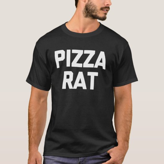Pizza Rat Gezegde Pizza Italiaans Eten Koele Pizza T-shirt (Voorkant)