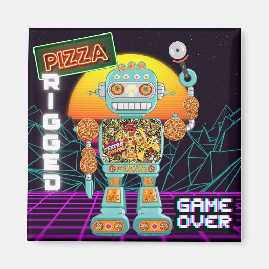 Pizza Rigged - Game Over Magneet (Voorkant)