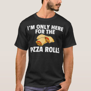 Pizza Rolls Funny Cheese Snack T-shirt