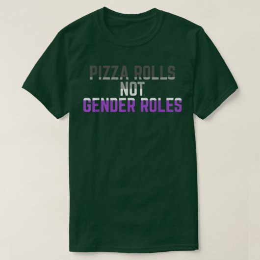 Pizza Rolls Not Gender Roles Non Binary Genderflui T-shirt (Design voorkant)