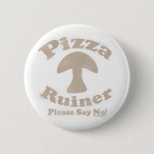 Pizza Ruiner Ronde Button 5,7 Cm (Voorkant)