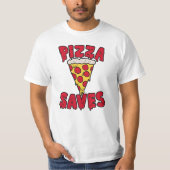 Pizza Saves T-shirt (Voorkant)