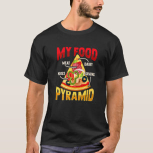 Pizza Slice Voedselpiramide Voor Een Pizza Lover T-shirt