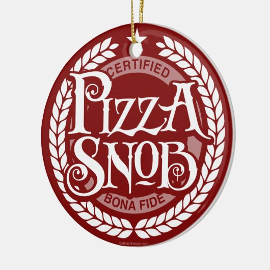 Pizza Snob - grappige pizza liefhebber Keramisch Ornament (Links)