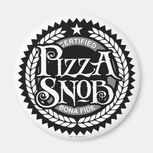 Pizza Snob - grappige pizza liefhebber Magneet